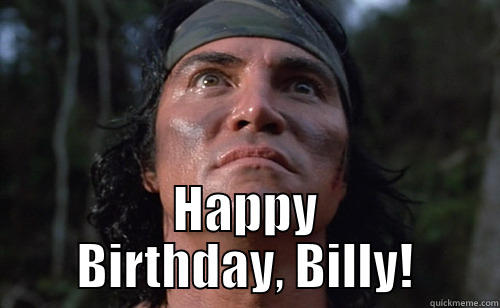  HAPPY BIRTHDAY, BILLY! Misc