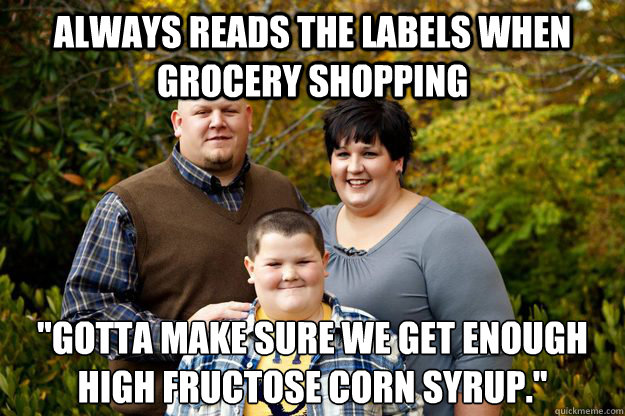 Always reads the labels when grocery shopping 