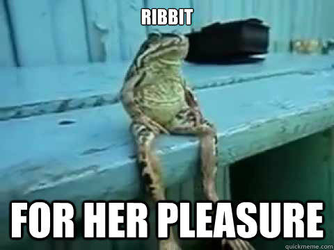 RIBBIT FOR HER PLEASURE  SITTING FROG