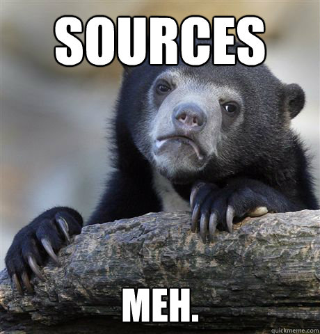 Sources Meh. - Sources Meh.  Confession Bear