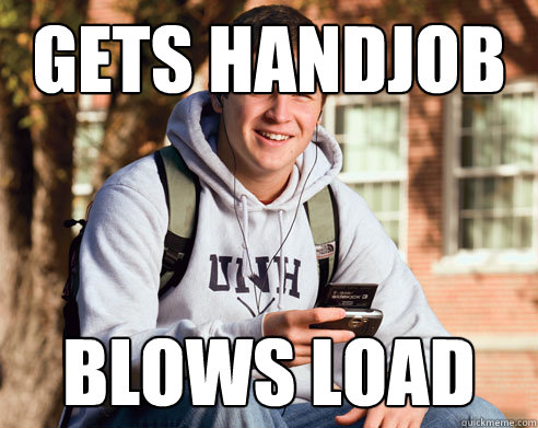 Gets handjob Blows load  College Freshman