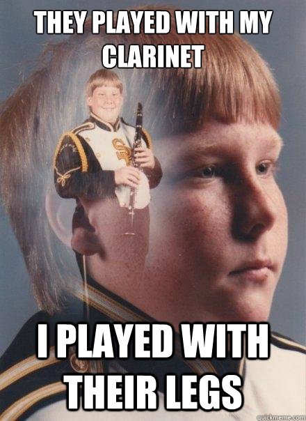 They played with my clarinet I played with their legs - They played with my clarinet I played with their legs  PTSD Clarinet Boy