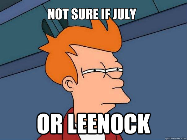 Not sure if July Or Leenock - Not sure if July Or Leenock  Futurama Fry