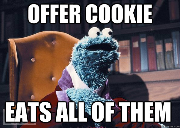 Offer cookie eats all of them - Offer cookie eats all of them  Cookie Monster