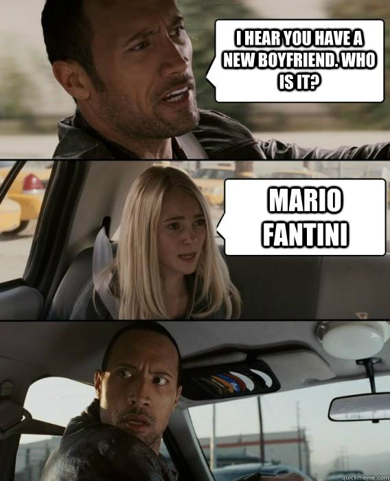 I hear you have a new boyfriend. Who is it? Mario Fantini  