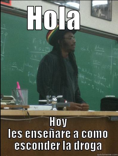 HOLA  HOY LES ENSEÑARE A COMO ESCONDER LA DROGA Rasta Science Teacher