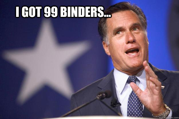 I got 99 binders...   Mitt Romney