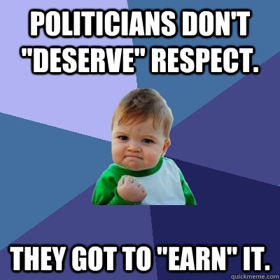 Politicians don't 