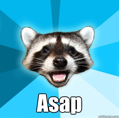  Asap -  Asap  Lame Pun Coon