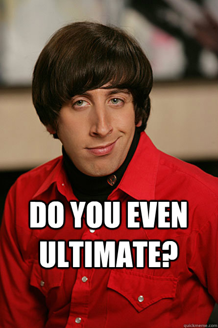 Do you even Ultimate?  Pickup Line Scientist