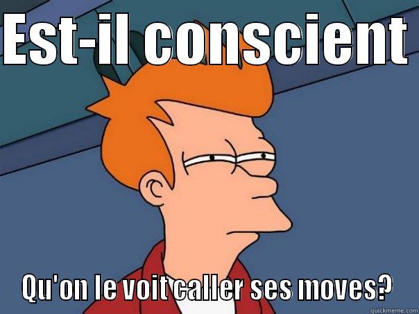 EST-IL CONSCIENT  QU'ON LE VOIT CALLER SES MOVES? Futurama Fry