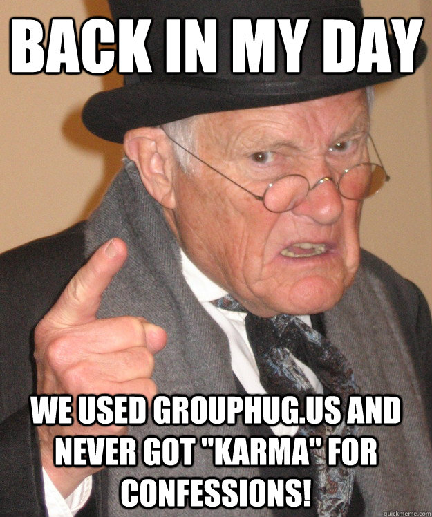 back in my day We used grouphug.us and never got 