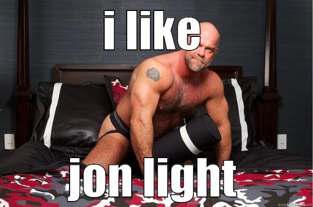 I LIKE JON LIGHT Gorilla Man