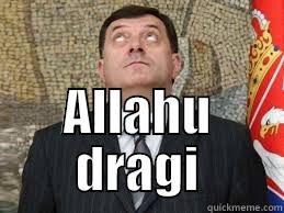 Psycho politician -  ALLAHU DRAGI Misc