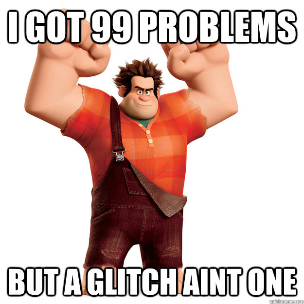 ill tell you why they call me wreck it ralph meme