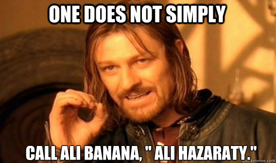 One does not simply Call Ali Banana, 