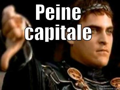 PEINE CAPITALE  Downvoting Roman