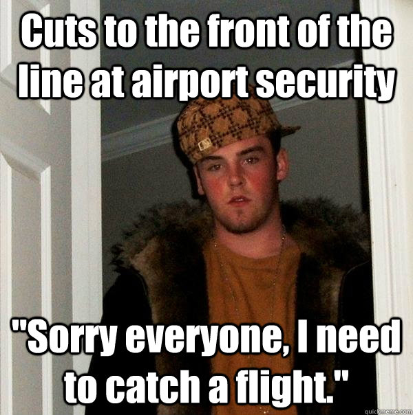 Cuts to the front of the line at airport security 