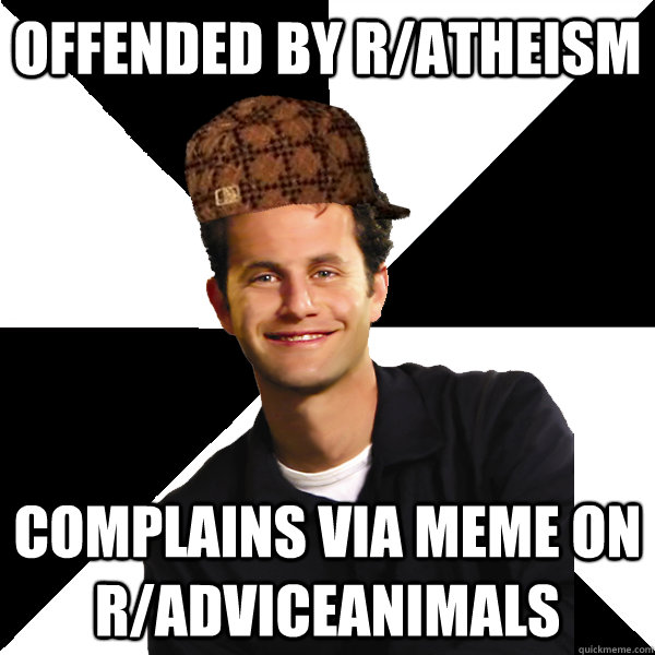 Offended by r/atheism complains via meme on r/adviceanimals  Scumbag Christian