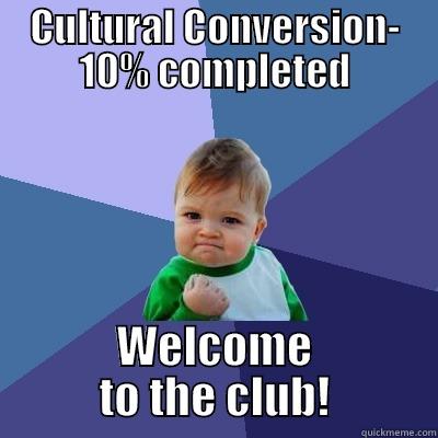 Joakim buys scooty - CULTURAL CONVERSION- 10% COMPLETED WELCOME TO THE CLUB! Success Kid