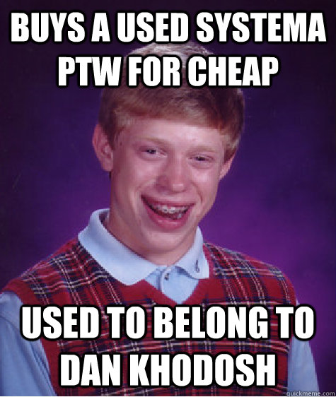 Buys a used Systema PTW for cheap Used to belong to Dan Khodosh  Bad Luck Brian