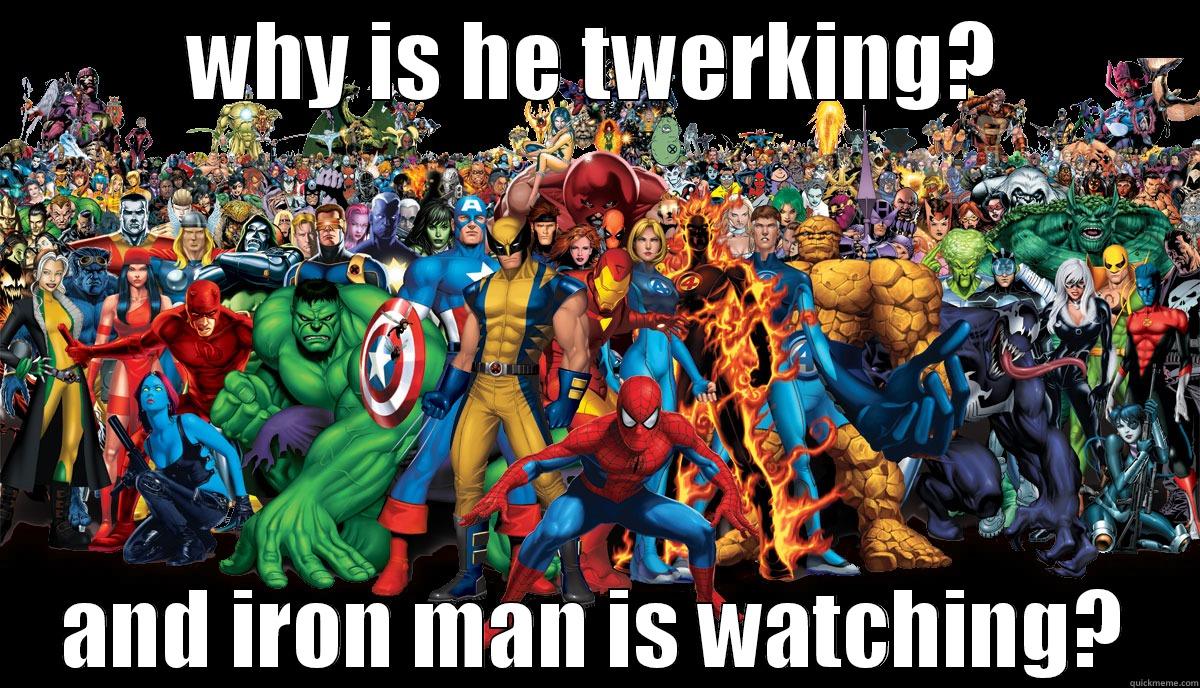 woah?! spiderman? - WHY IS HE TWERKING? AND IRON MAN IS WATCHING? Misc