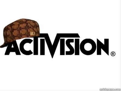    Scumbag Activision