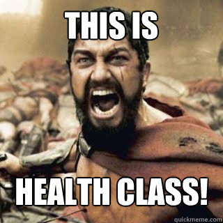 This is Health Class!  