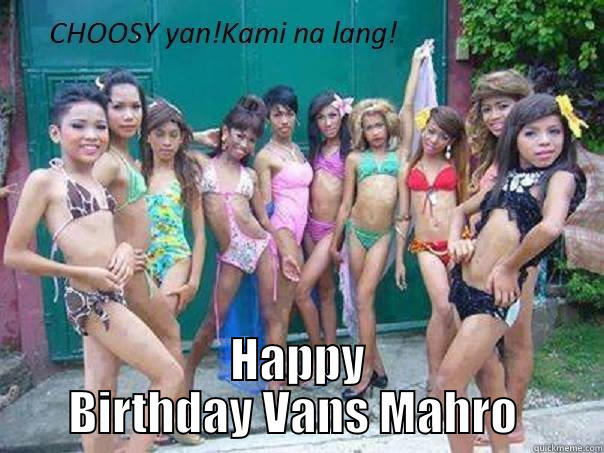 HBD a -  HAPPY BIRTHDAY VANS MAHRO  Misc