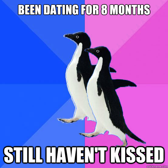 Been dating for 8 months Still haven't kissed  Socially Awkward Couple