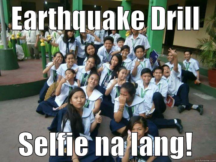 EARTHQUAKE DRILL SELFIE NA LANG! Misc