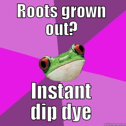 ROOTS GROWN OUT? INSTANT DIP DYE Foul Bachelorette Frog