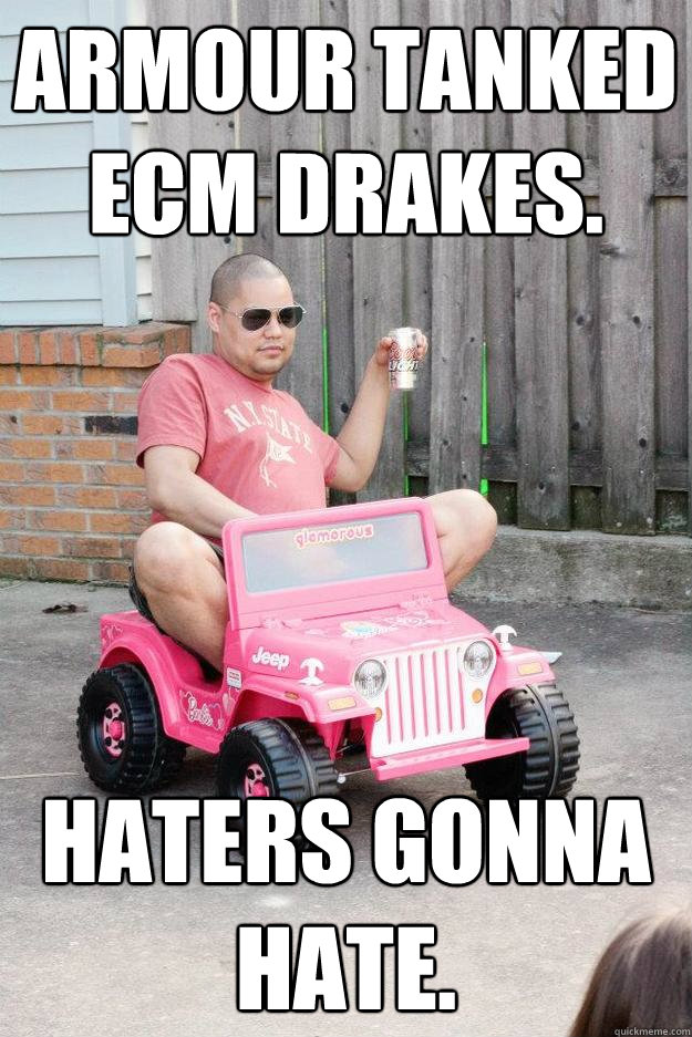 Armour tanked ECM Drakes. Haters gonna hate. - Armour tanked ECM Drakes. Haters gonna hate.  drunk dad