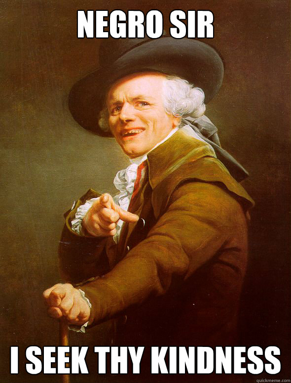 negro sir i seek thy kindness  Joseph Ducreux