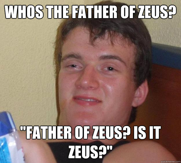 Whos the father of zeus? 