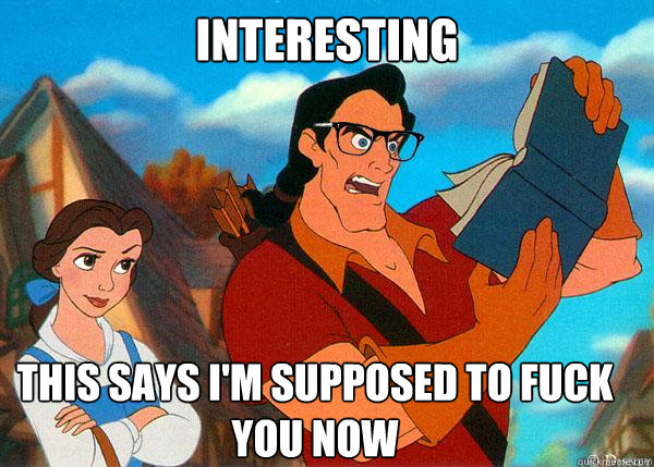 interesting This says I'm supposed to fuck you now
  Hipster Gaston