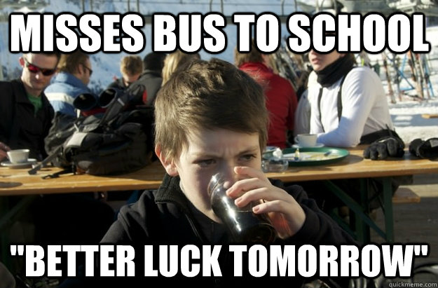 misses bus to school 