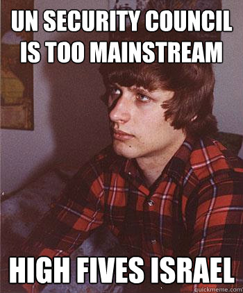 UN Security Council IS Too Mainstream High Fives Israel - UN Security Council IS Too Mainstream High Fives Israel  Hipster