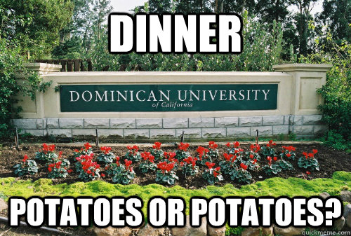 Dinner Potatoes or potatoes?  