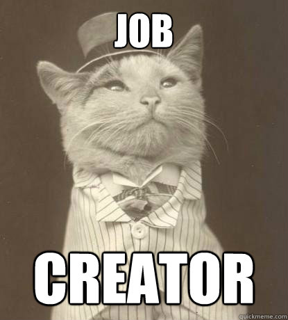 Job Creator  Aristocat