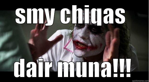 SMY CHIQAS  DAIR MUNA!!! Joker Mind Loss