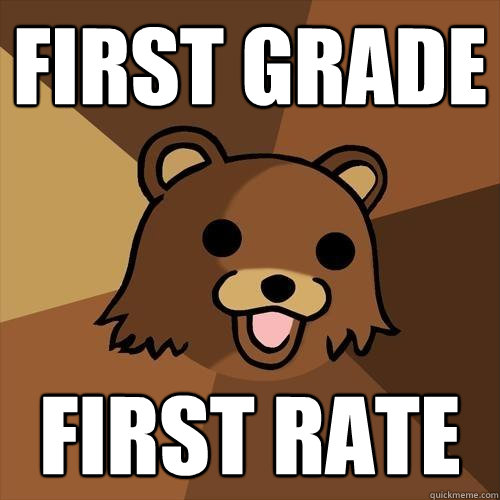 first grade first rate  Pedobear