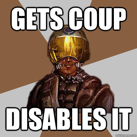 Gets Coup Disables it  Recon Number 54