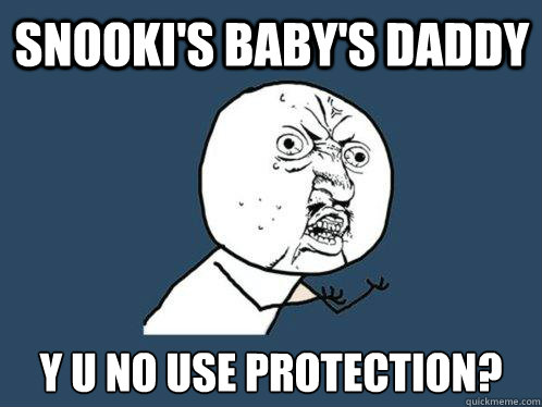 Snooki's baby's daddy y u no use protection?  Y U No