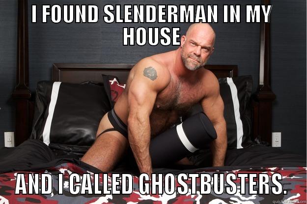 I FOUND SLENDERMAN IN MY HOUSE AND I CALLED GHOSTBUSTERS. Gorilla Man