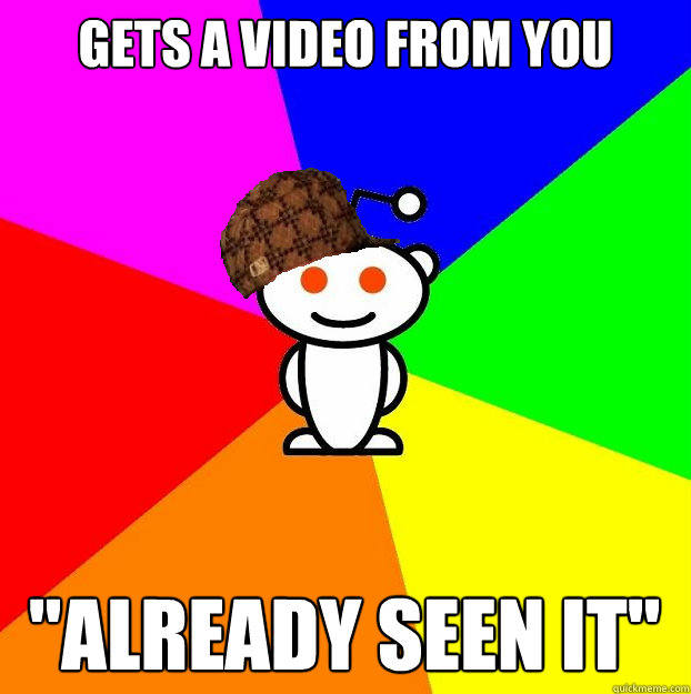 Gets a video from you 