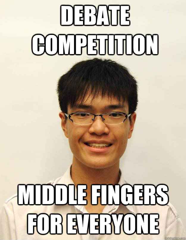 Debate competition middle fingers for everyone  