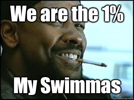 We are the 1% My Swimmas  Mah Nigga Denzel