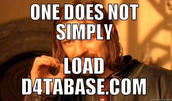 d4tabase lol - ONE DOES NOT SIMPLY LOAD D4TABASE.COM Boromir