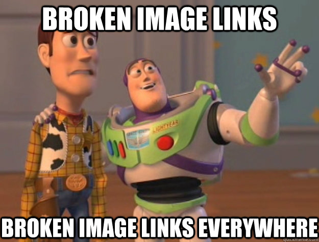 broken image links broken image links everywhere - broken image links broken image links everywhere  Toy Story